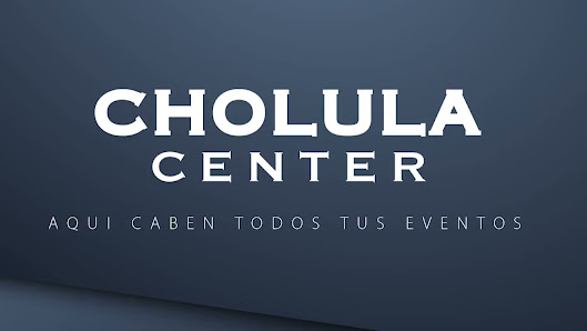 Cholula Center